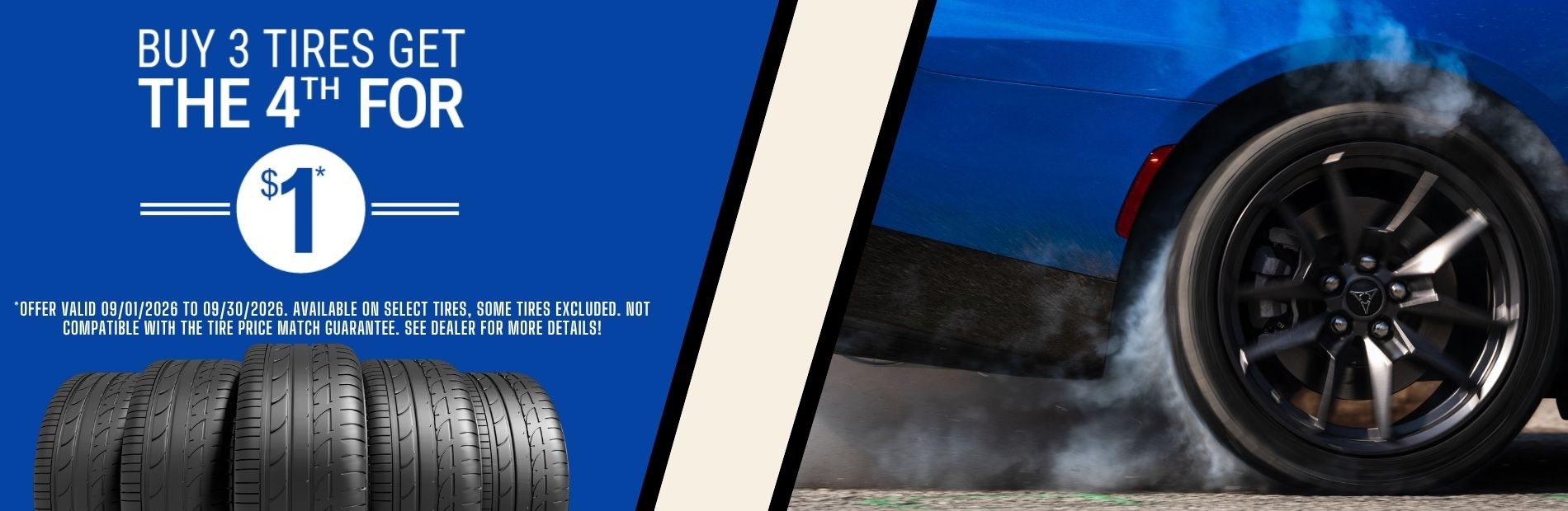 September Tire Sale - Buy 3 get 1 for $1 - Terms & Conditions Apply